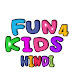 Fun 4 Kids - Hindi