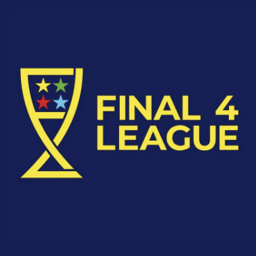 FINAL 4 LEAGUE YouTube