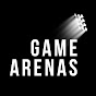 Game Arenas