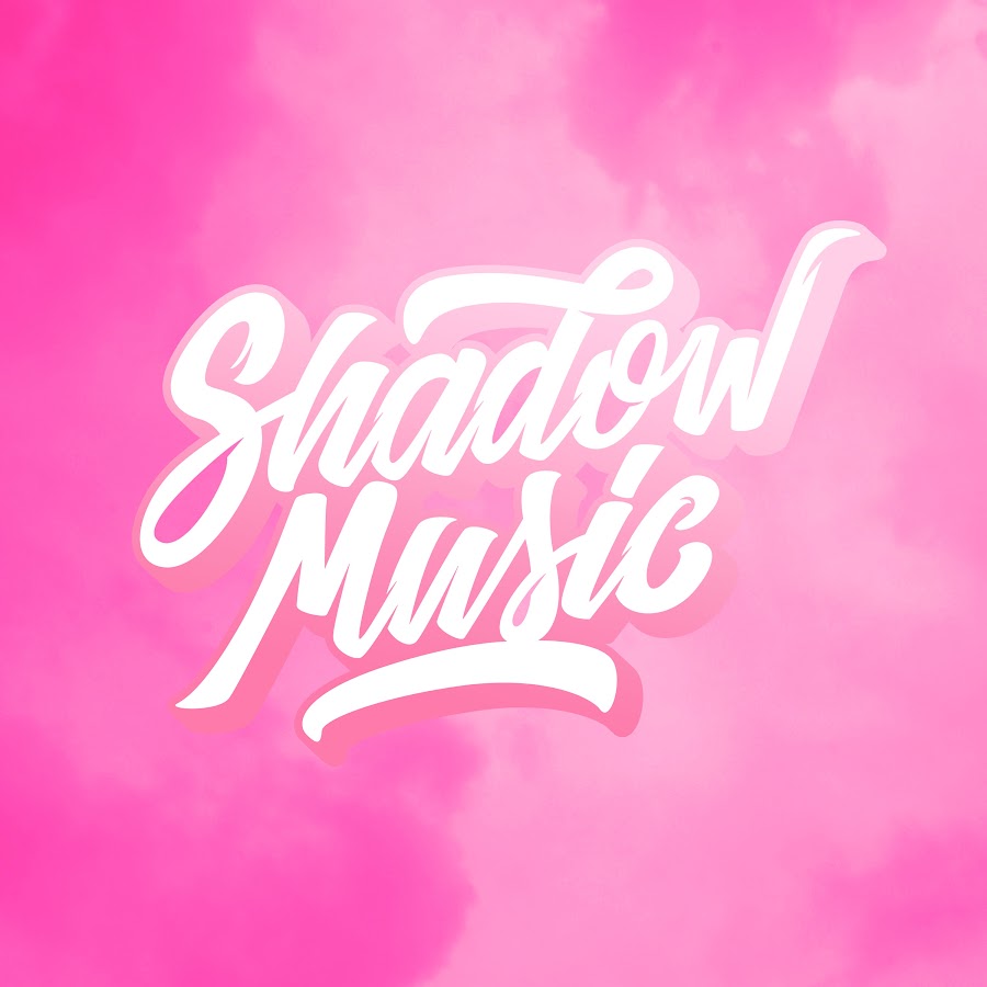 Shadow Music @shadowmusicofficial