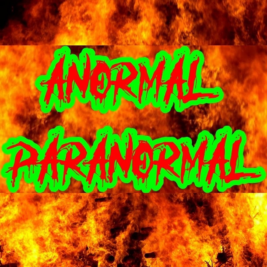 Anormal Paranormal 