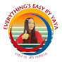 Everything's Easy By Yaya