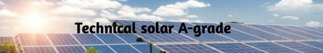 Technical solar A-grade