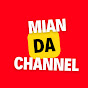 Mian Da Channel