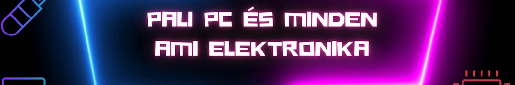 Pali PC És Minden Ami Elektronika