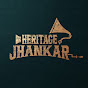 Heritage Jhankar