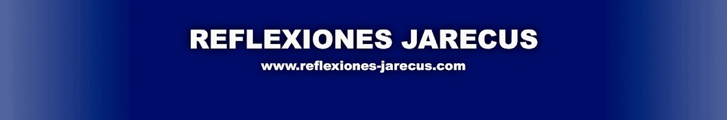Reflexiones JARECUS - Jaime Effio Banner