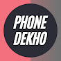 Phone Dekho