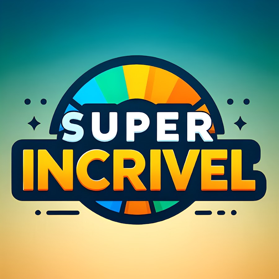 SUPER INCRÍVEL