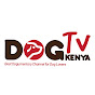 Dog Tv Kenya