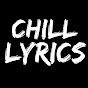 Chill Lyrics