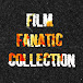 Film Fanatic Collection