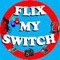 FlixMySwitch