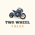 Two-Wheel Tales