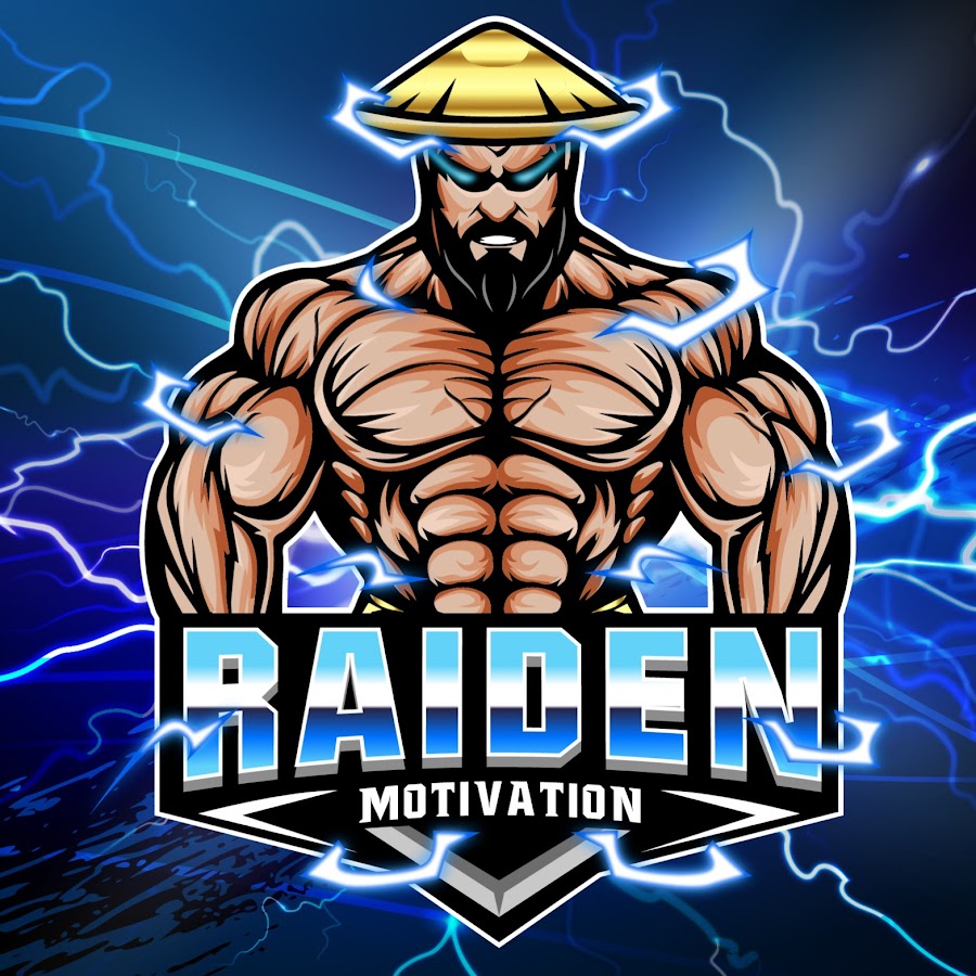 RAIDEN ϟ MOTIVATION