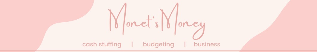 Monet’s Money Banner