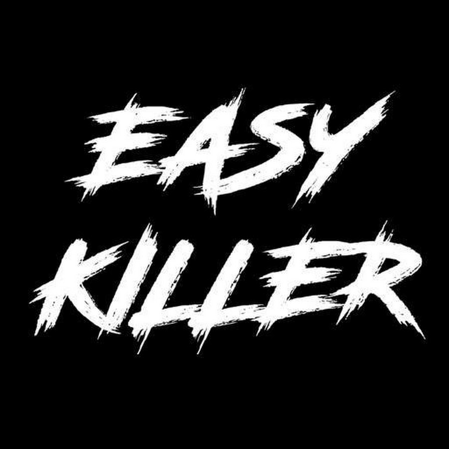 Easy killer