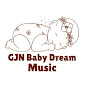 GJN Baby Dream Music