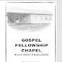 Gospel Fellowship Chapel - Shipyard Belize