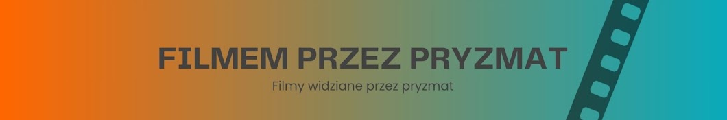 Filmem przez pryzmat