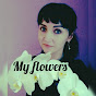 My Flowers