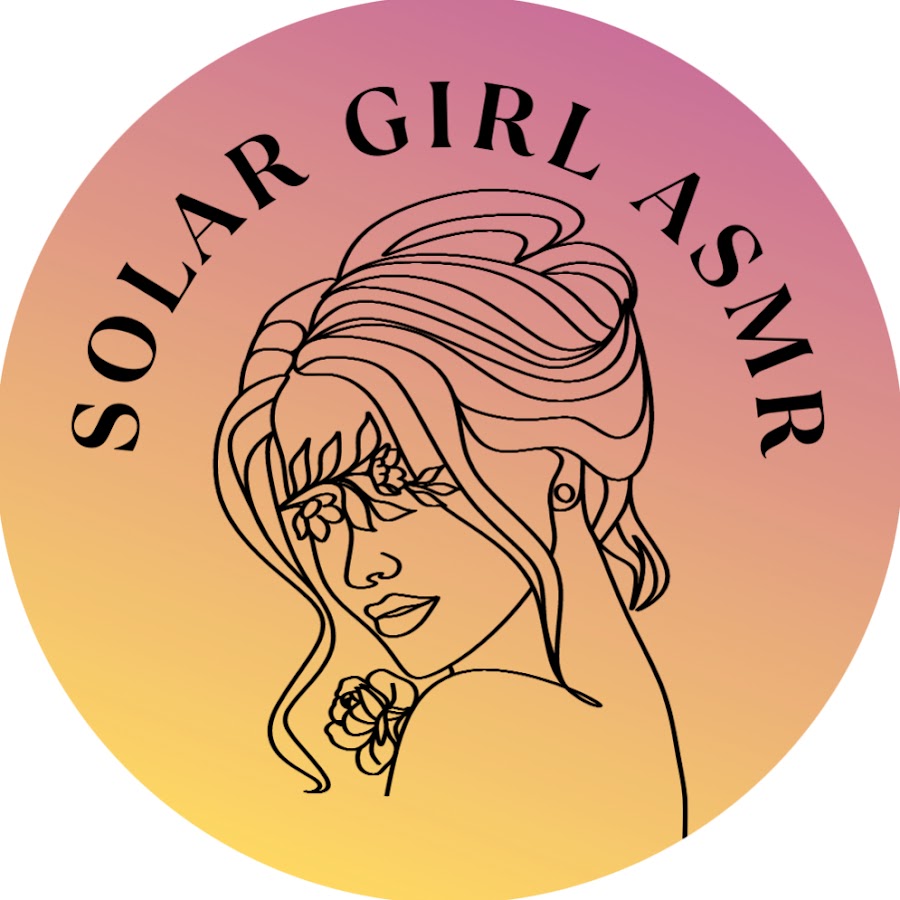 Solar Girl ASMR - YouTube