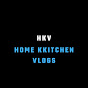 HOME KITCHEN VLOGS