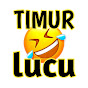 Timur Lucu Official