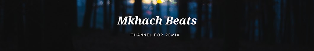 MKhach Beats