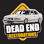 Dead End Restorations