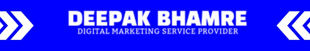 Deepak Bhamre Digital Marketing Services Provider