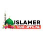 ISLAMER TANE