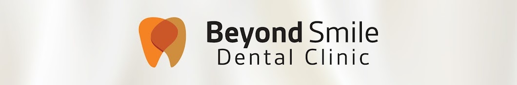 Beyond Smile Dental Clinic