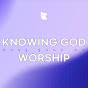 노잉갓워십 Knowing God Worship