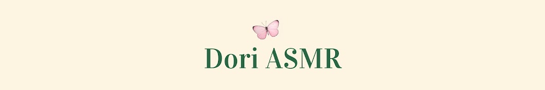 Dori ASMR Banner