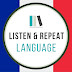 Listen And Repeat Language - With Alex