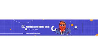 « مامون مبارك دريبي _ Mamoun dribi» youtube banner