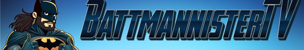 BattmannisterTV