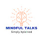 Mindful Talks