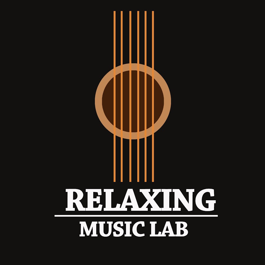 RELAXING MUSIC LAB - YouTube RELAXING MUSIC LAB 