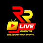 RR LIVE Events