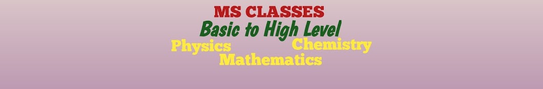 MS CLASSES BHOPAL 