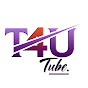 T4U Tube