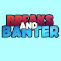 BreaksAndBanter