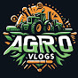 Agro Vlogs