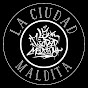 La Ciudad Maldita