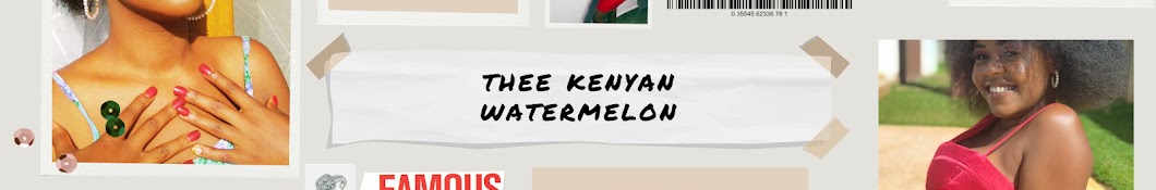 Thee Kenyan Watermelon