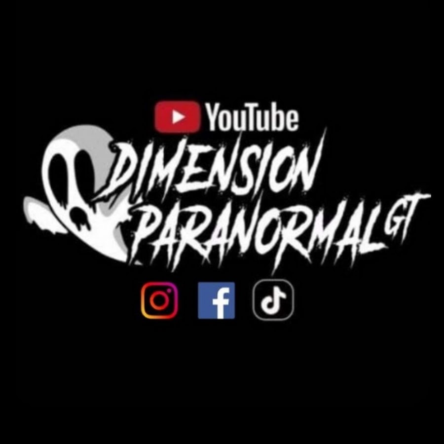 Dimensión Paranormal Gt  @