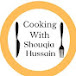 Cooking with Shouqia Hussain