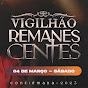 Vigilhão Remanescentes